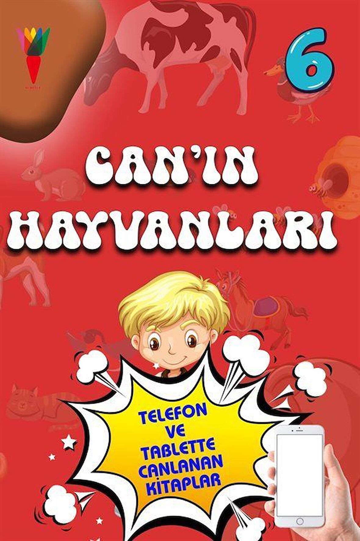 Can'ın Hayvanları 6