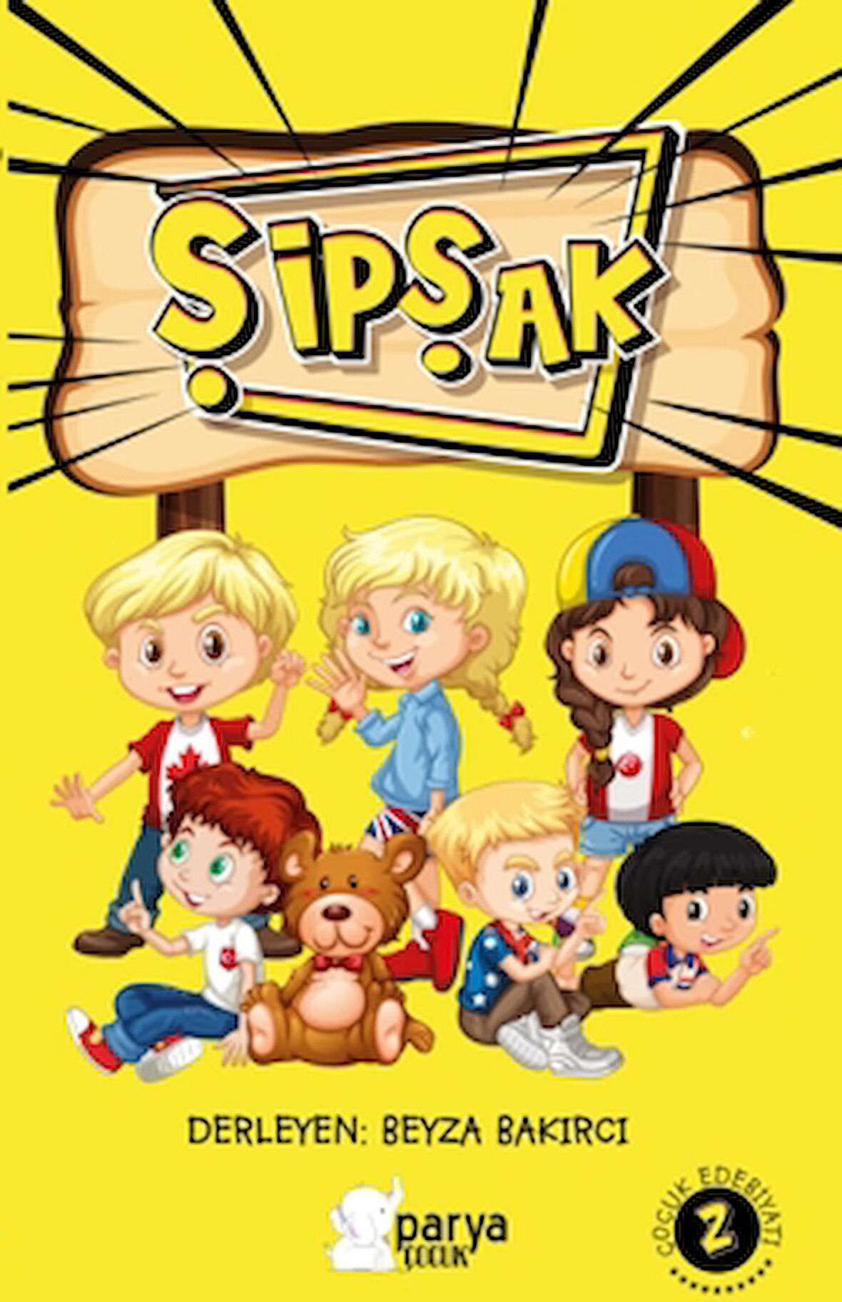 Şipşak Çocuk Edebiyatı 2