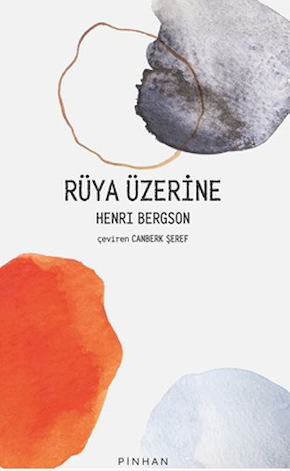 Rüya Üzerine