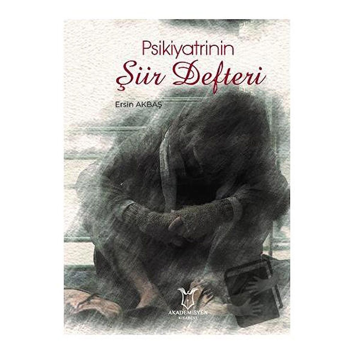 Psikiyatrinin Şiir Defter
