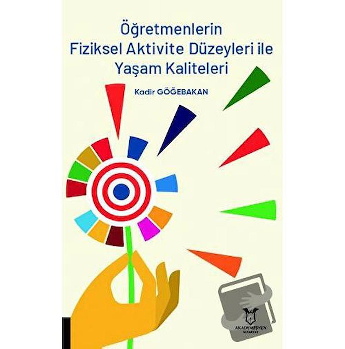 Öğretmenlerin Fiziksel Aktivite Düzeyleri ile Yaşam Kaliteleri