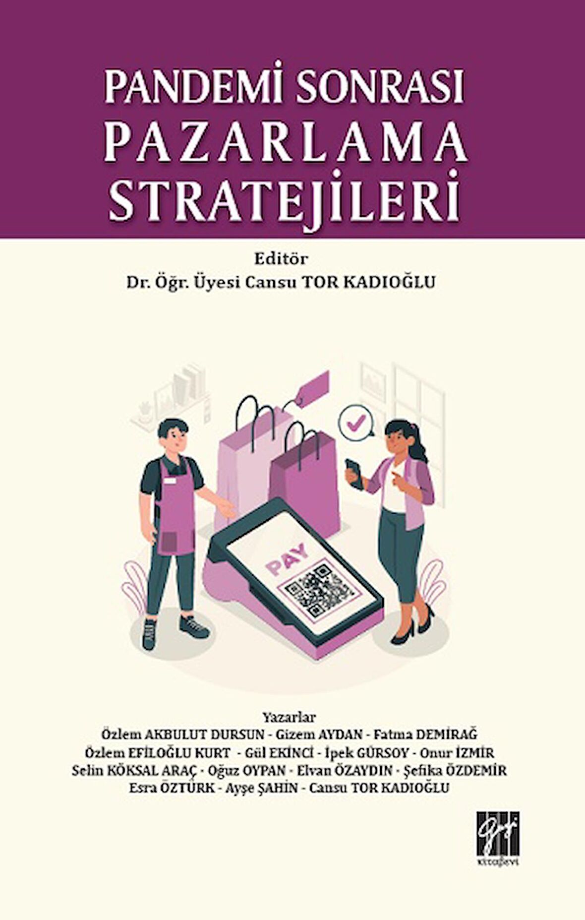 Pandemi Sonrası Pazarlama Stratejileri