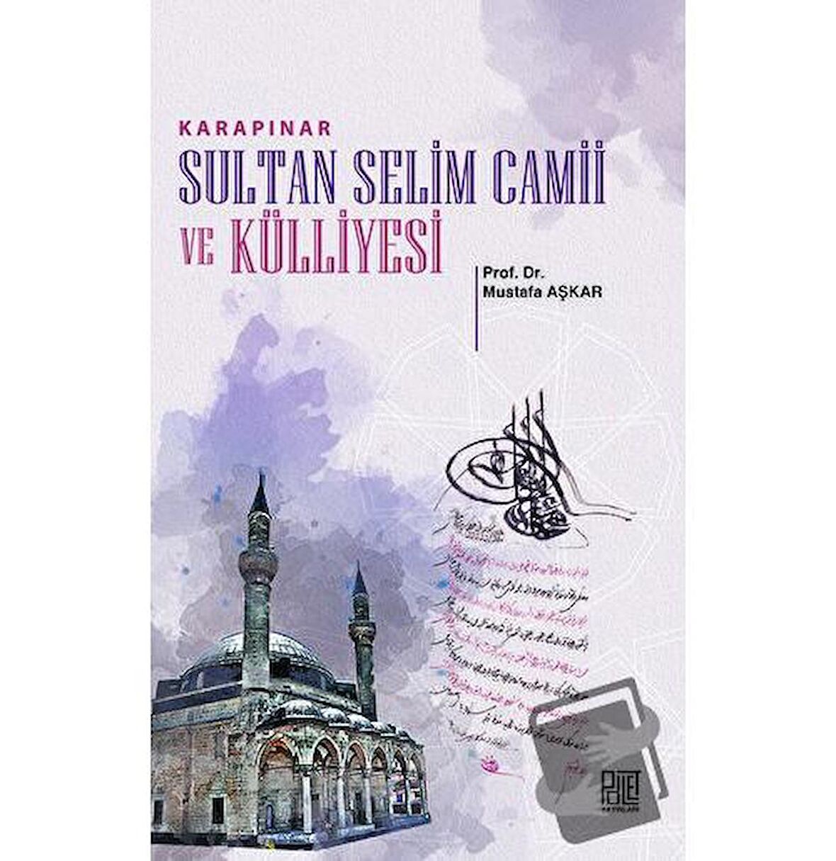 Karapınar Sultan Selim Camii Ve Külliyesi