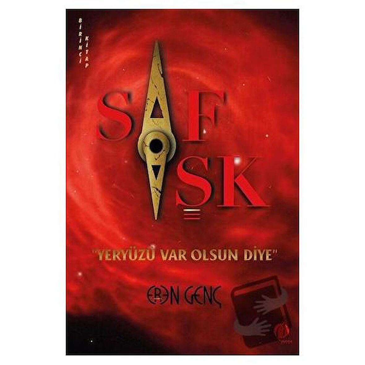Saf Aşk - Yeryüzü Var Olsun Diye