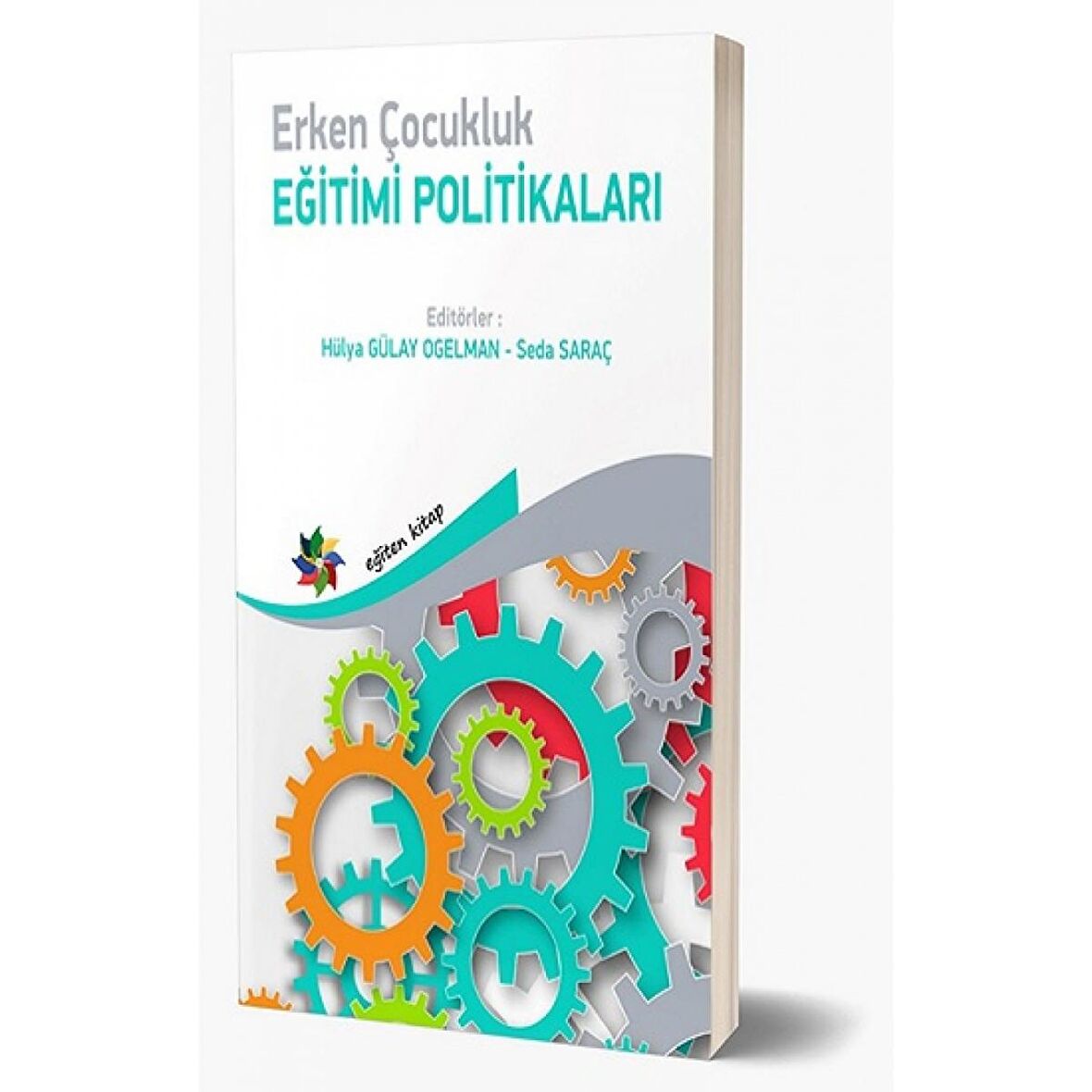 Erken Çocukluk Eğitimi Politikaları