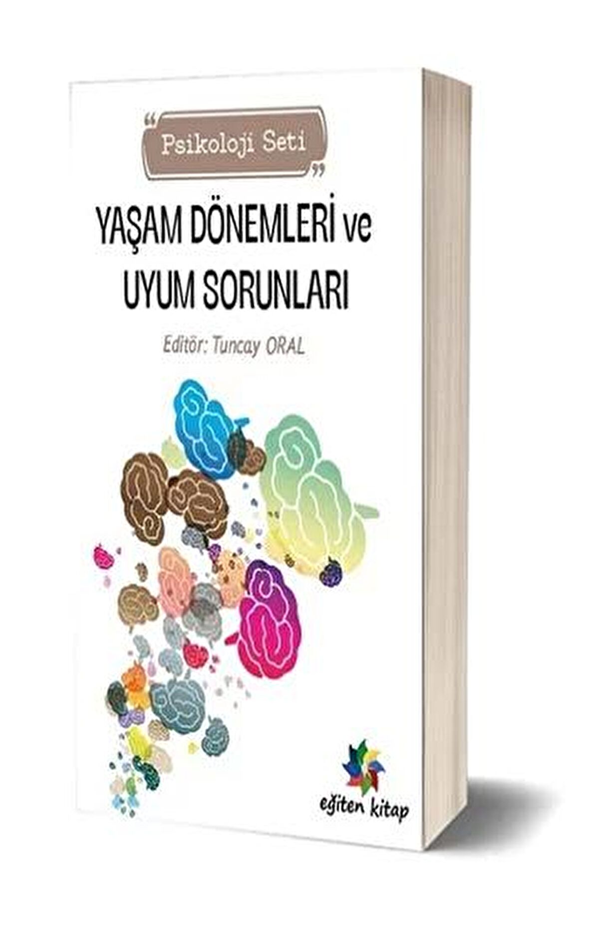 Yaşam Dönemleri ve Uyum Sorunları Psikoloji Seti