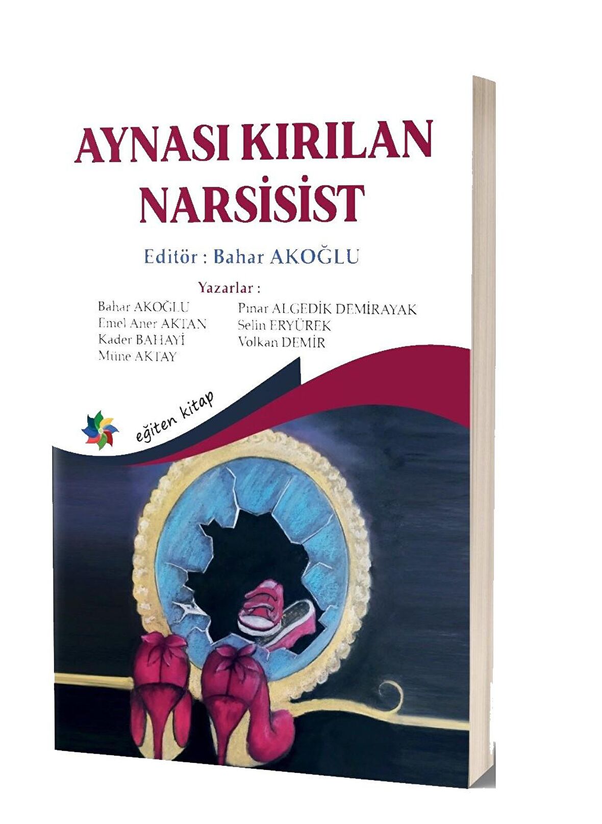 Aynası Kırılan Narsisist