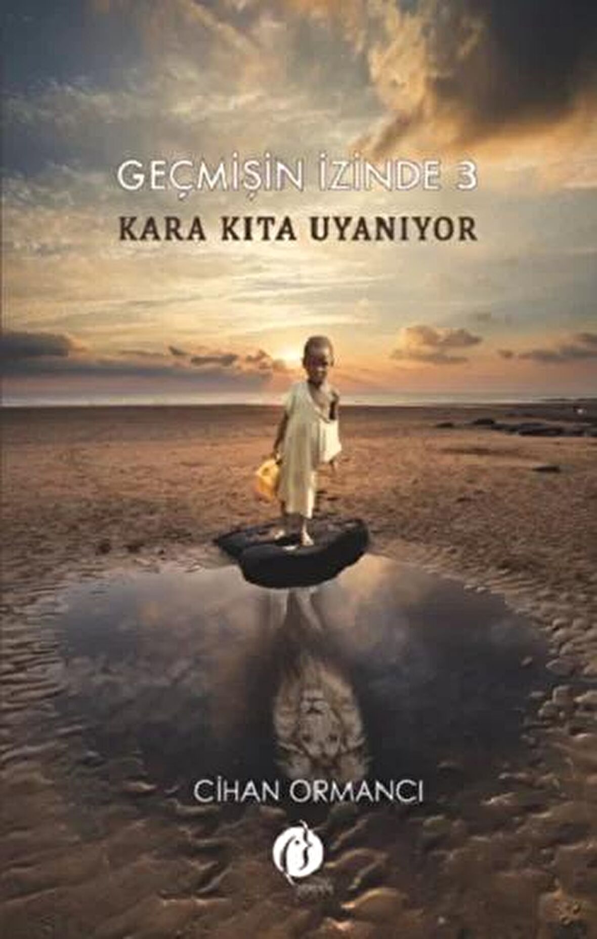 Kara Kıta Uyanıyor - Geçmişin İzinde 3