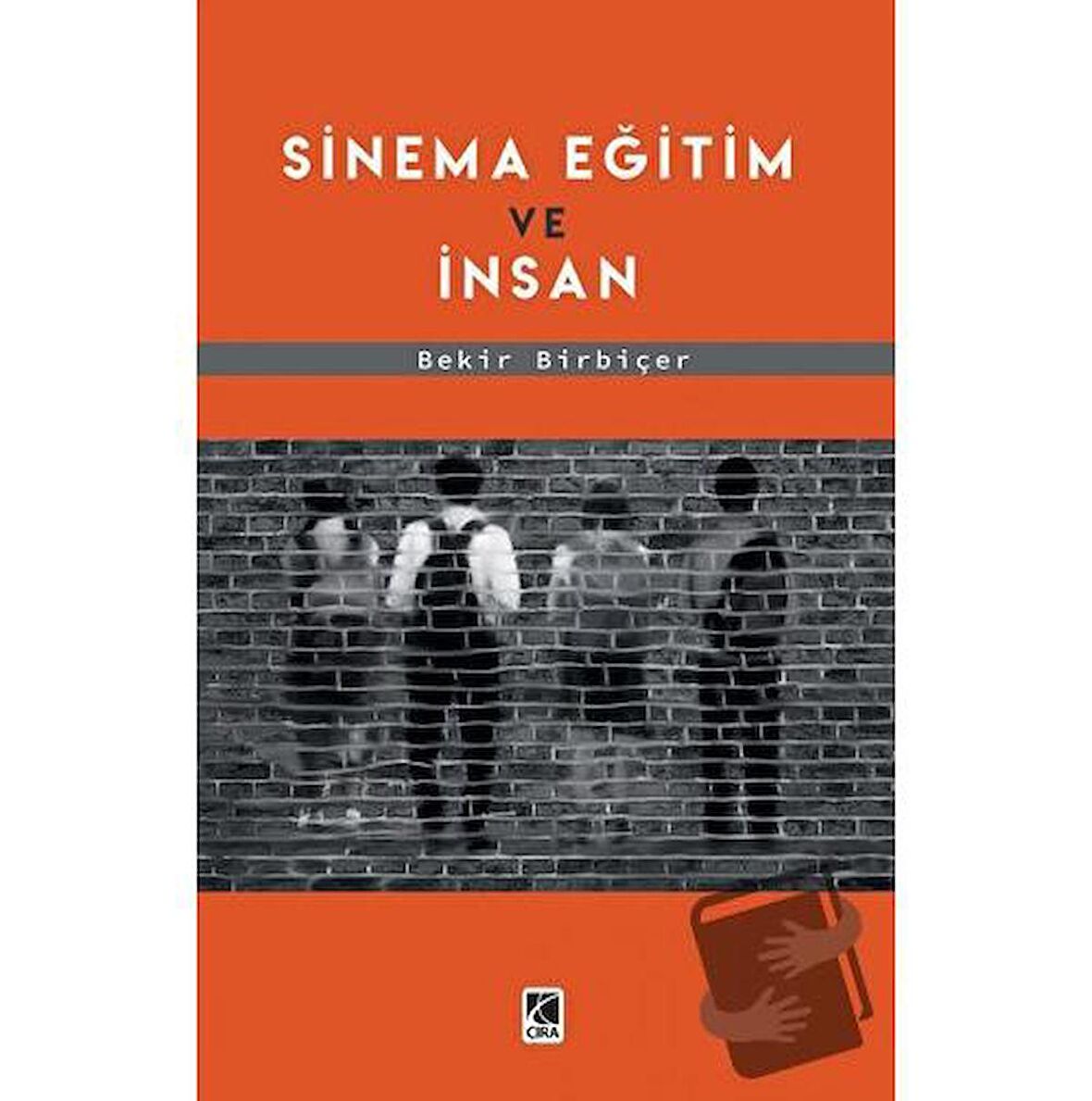 Sinema Eğitim Ve İnsan