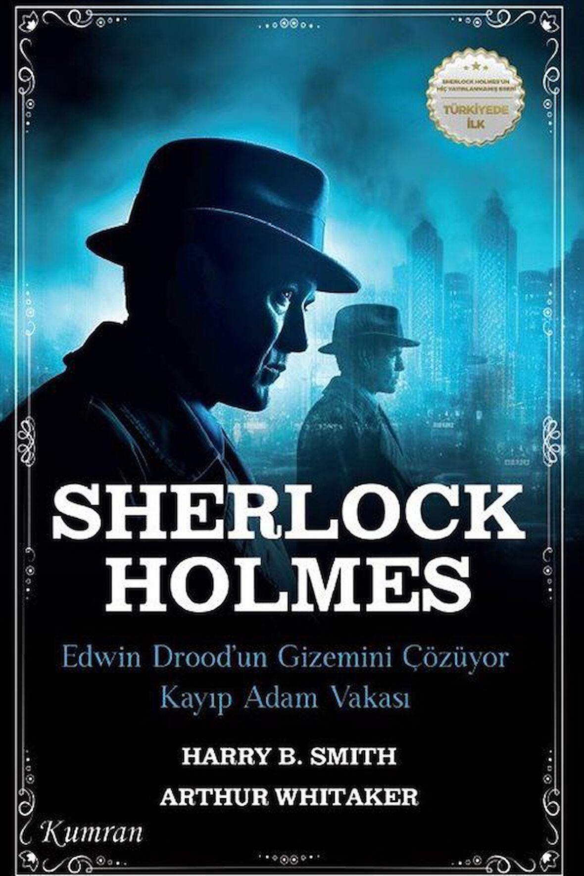 Sherlock Holmes & Edwin Drood'un Gizemini Çözüyor Kayıp Adam Vakası / Harry Bache Smith