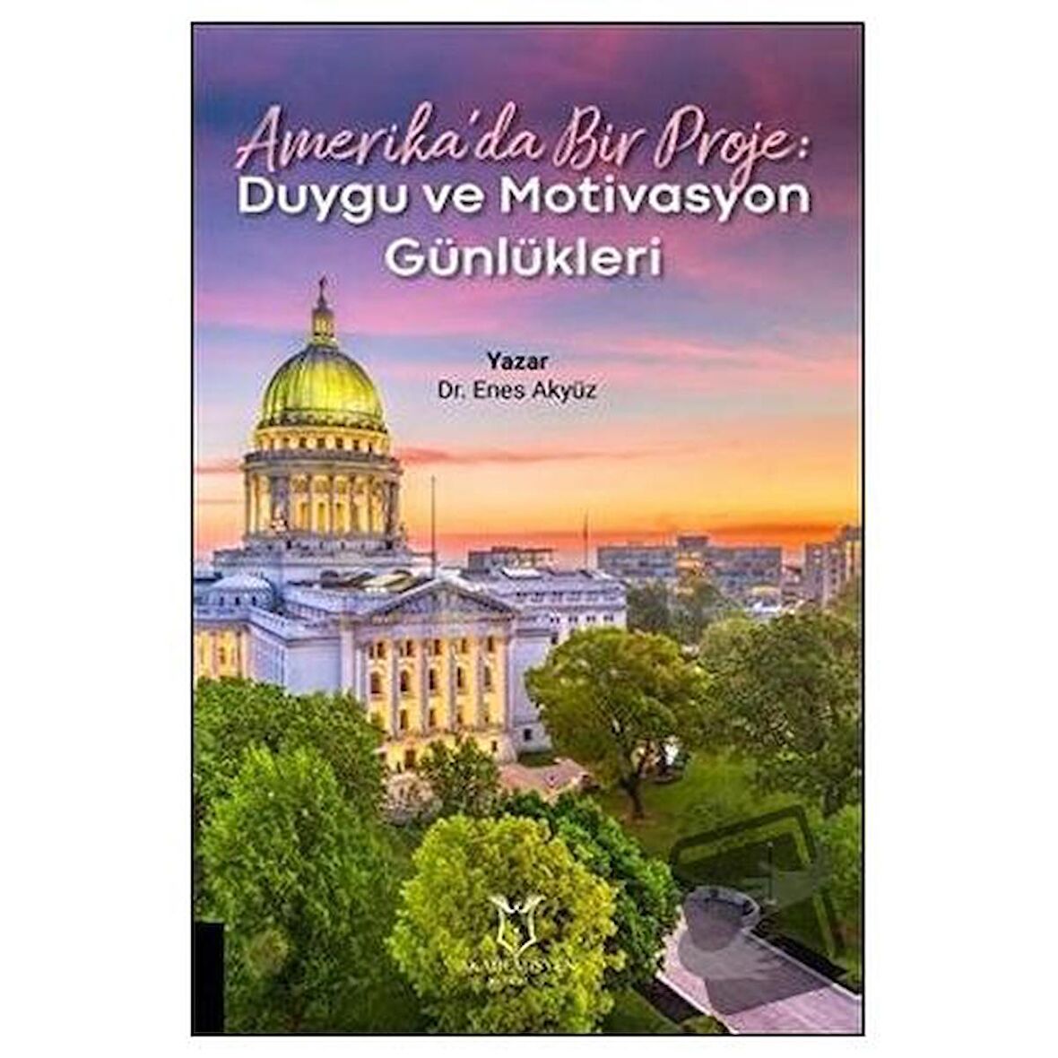 Amerika’da Bir Proje: Duygu ve Motivasyon Günlükleri