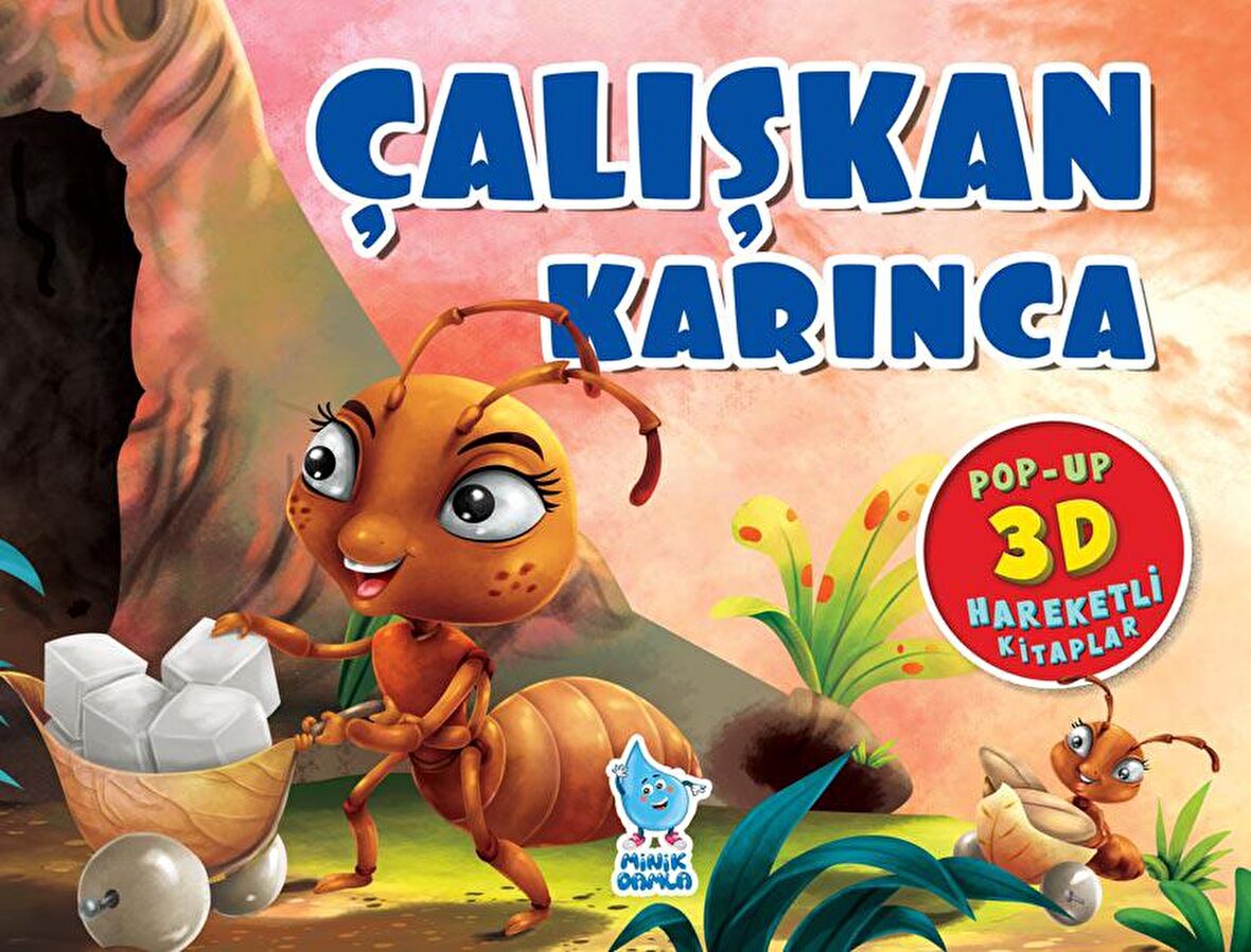 ÇALIŞKAN KARINCA