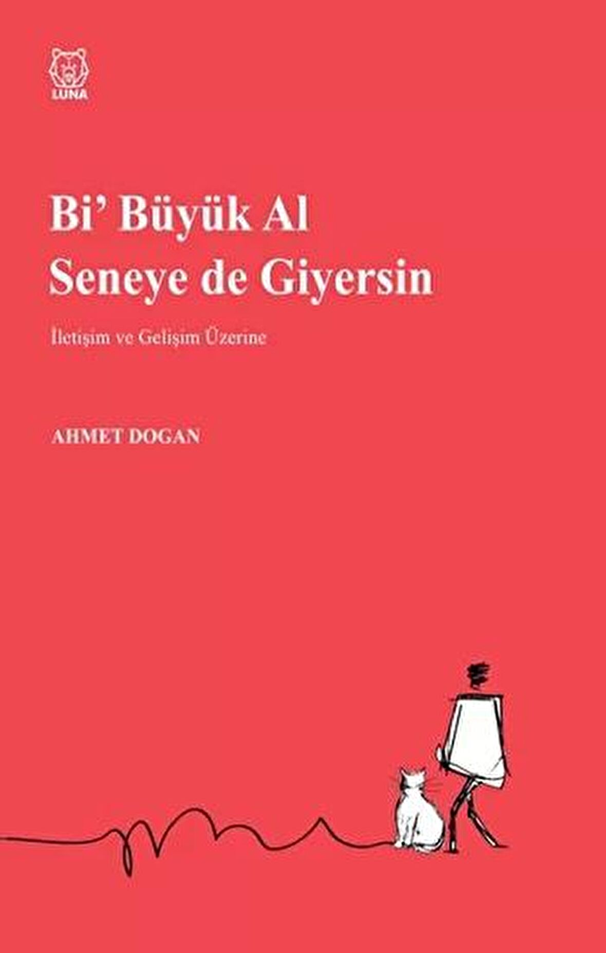 Bi' Büyük Al Seneye de Giyersin