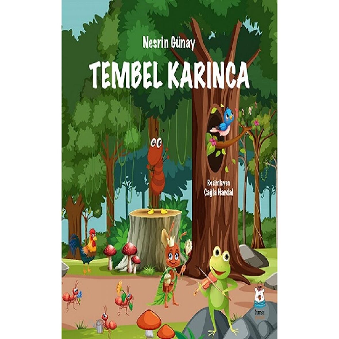 Tembel Karınca