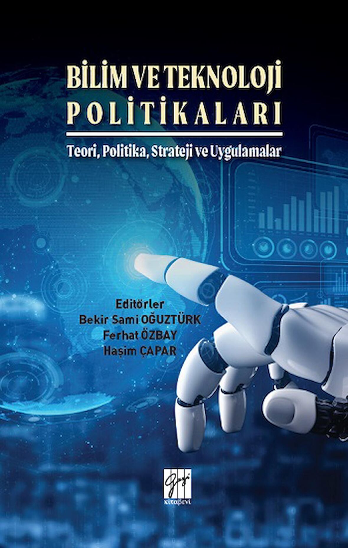 Bilim ve Teknoloji Politikaları