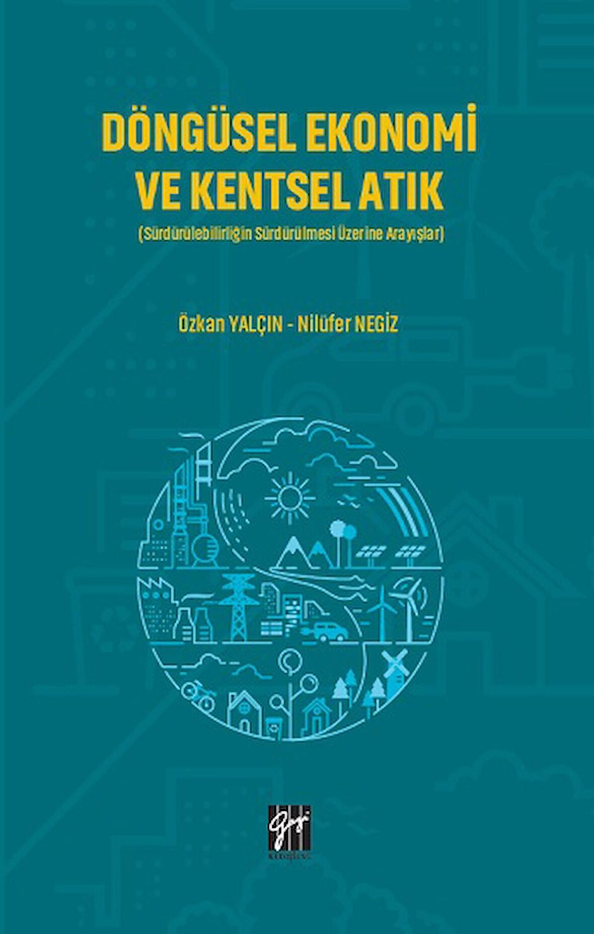 Döngüsel Ekonomi ve Kentsel Atık