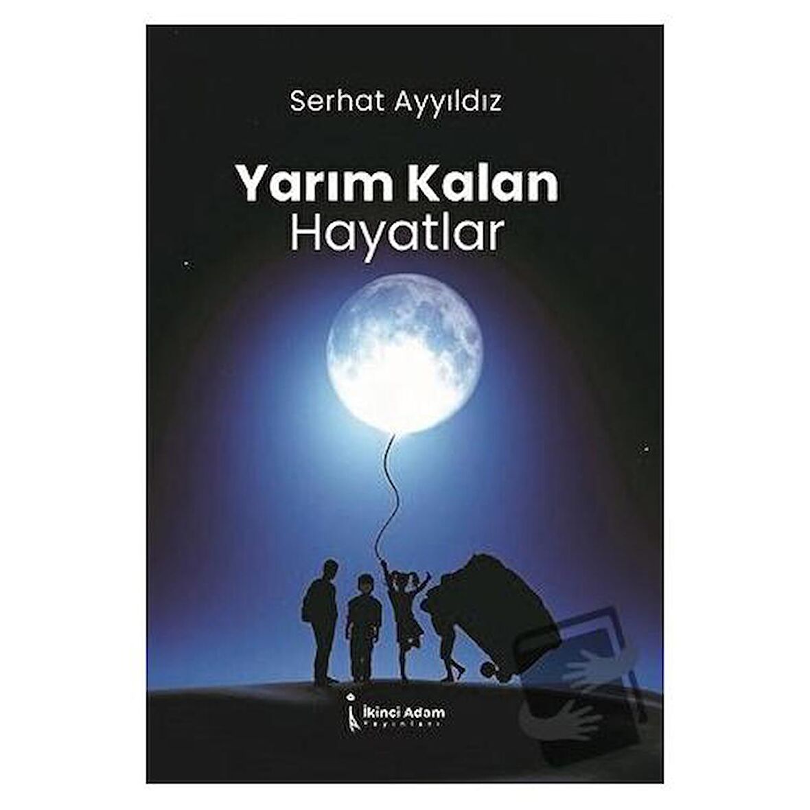 Yarım Kalan Hayatlar