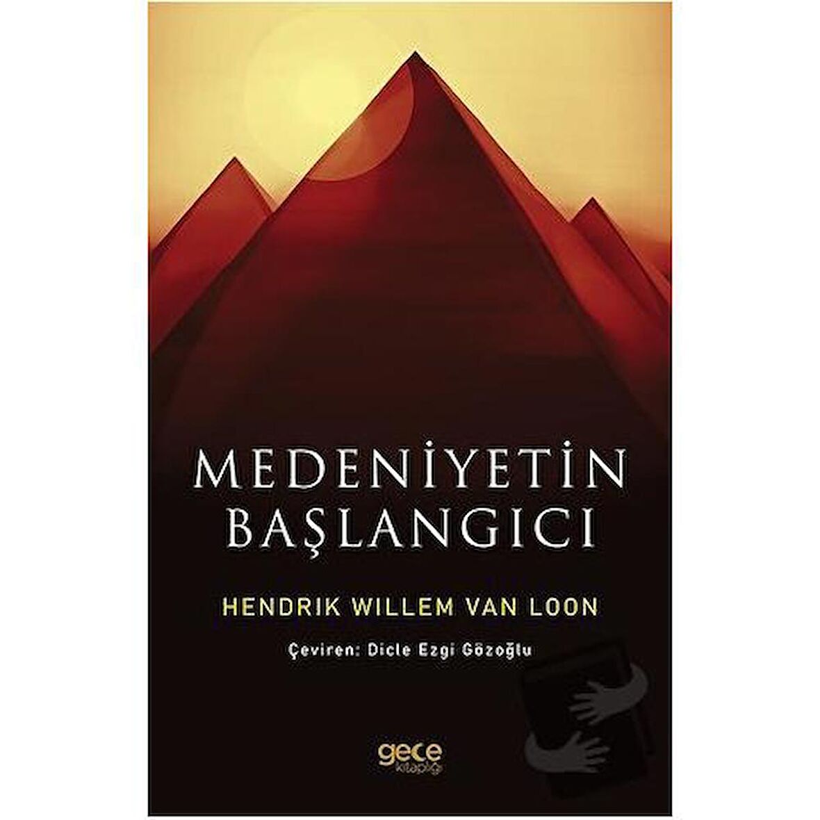 Medeniyetin Başlangıcı