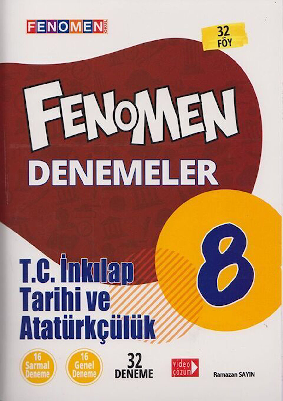 Fenomen Okul Yayınları 8. Sınıf T.C. İnkılap Tarihi ve Atatürkçülük Fenomen Denemeler