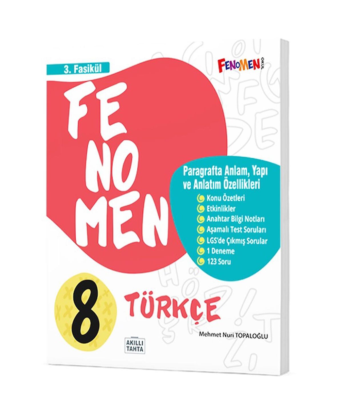Fenomen 8. Sınıf Türkçe 3. Fasikül (Paragrafta Anlam Yapı ve Anlatım Özellikleri)