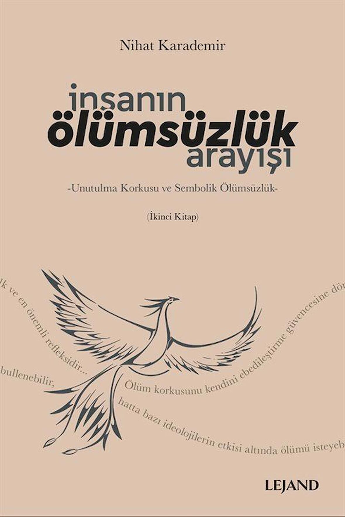 İnsanın Ölümsüzlük Arayışı