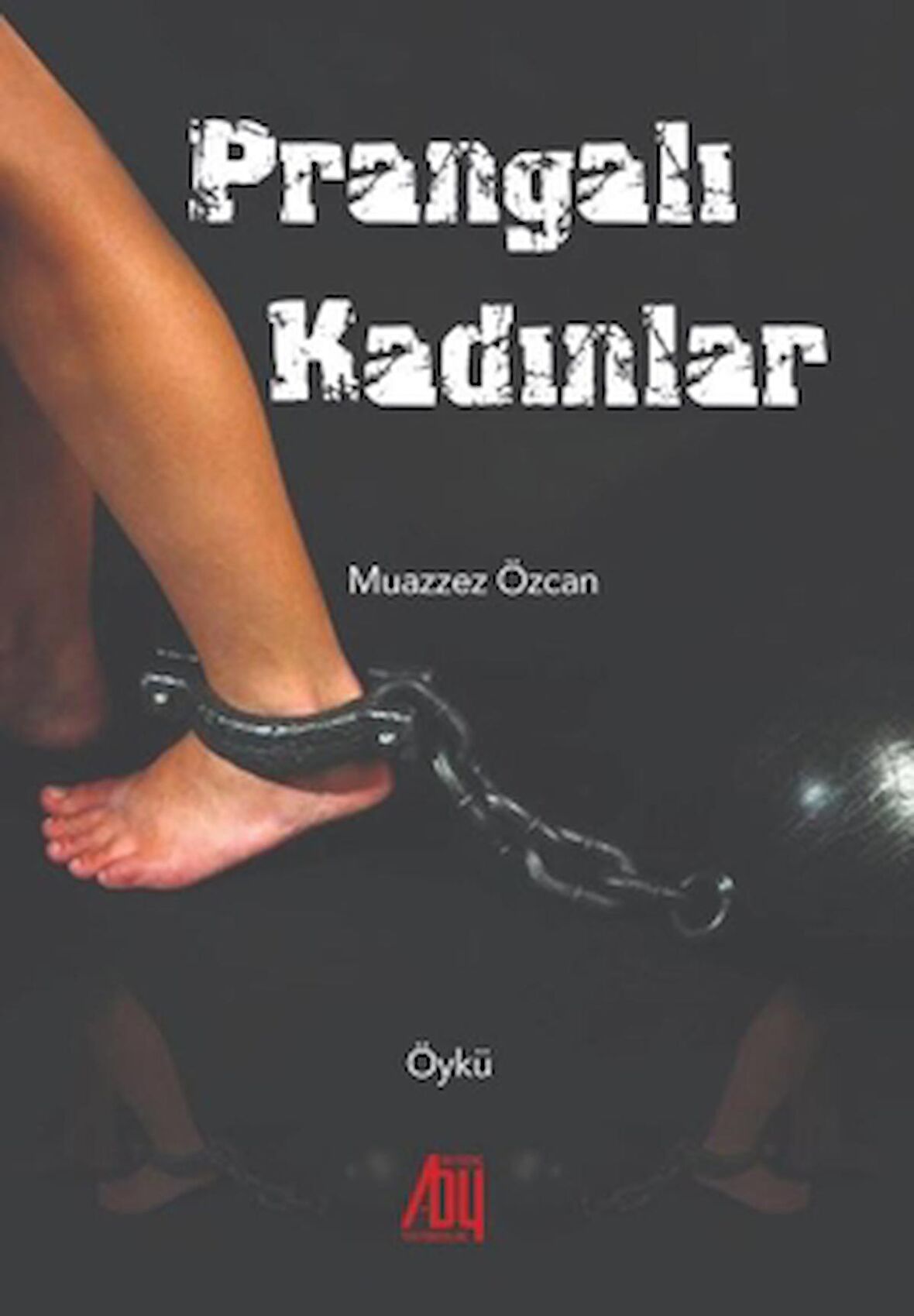 Prangalı Kadınlar