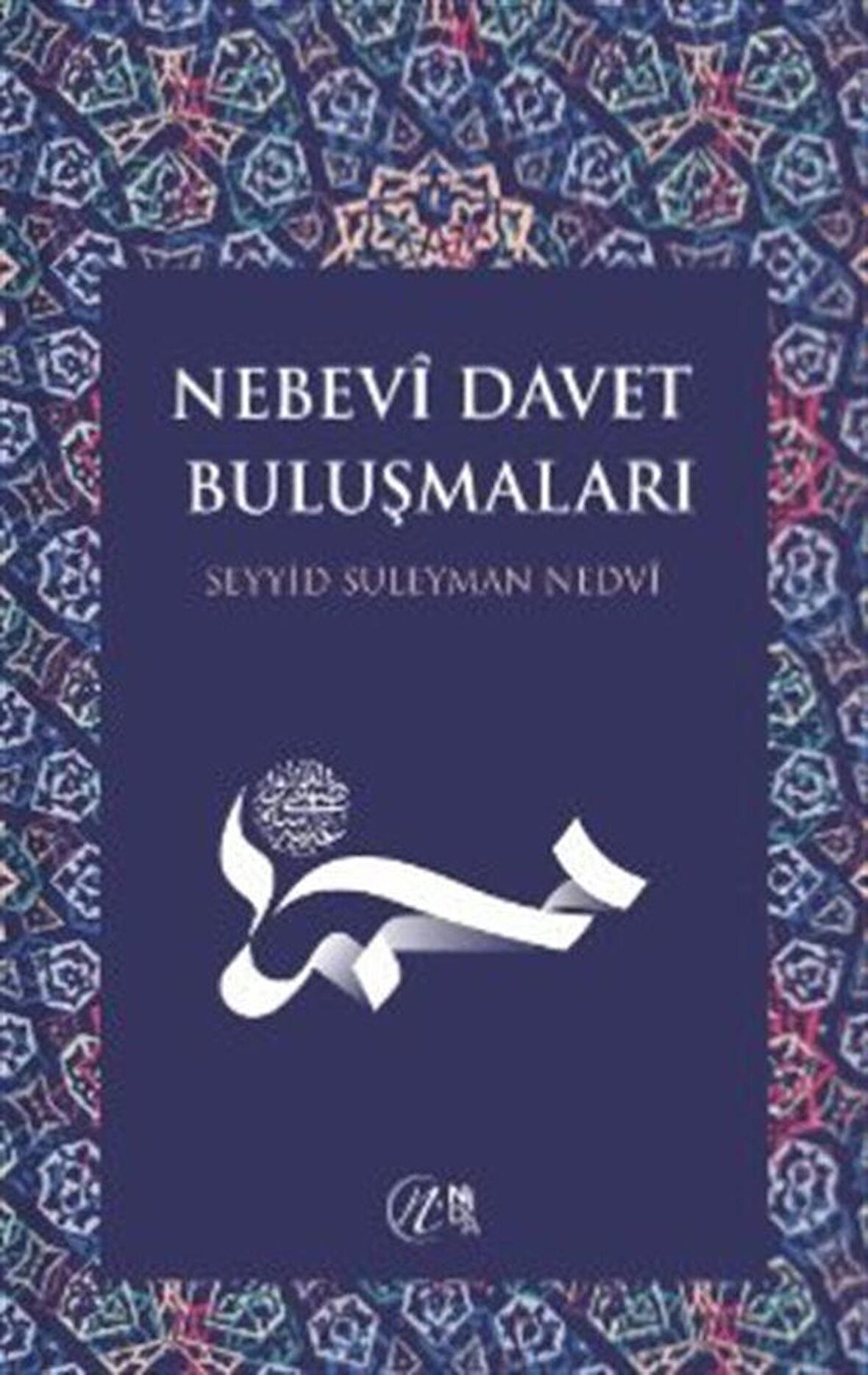 Nebevi Davet Buluşmaları