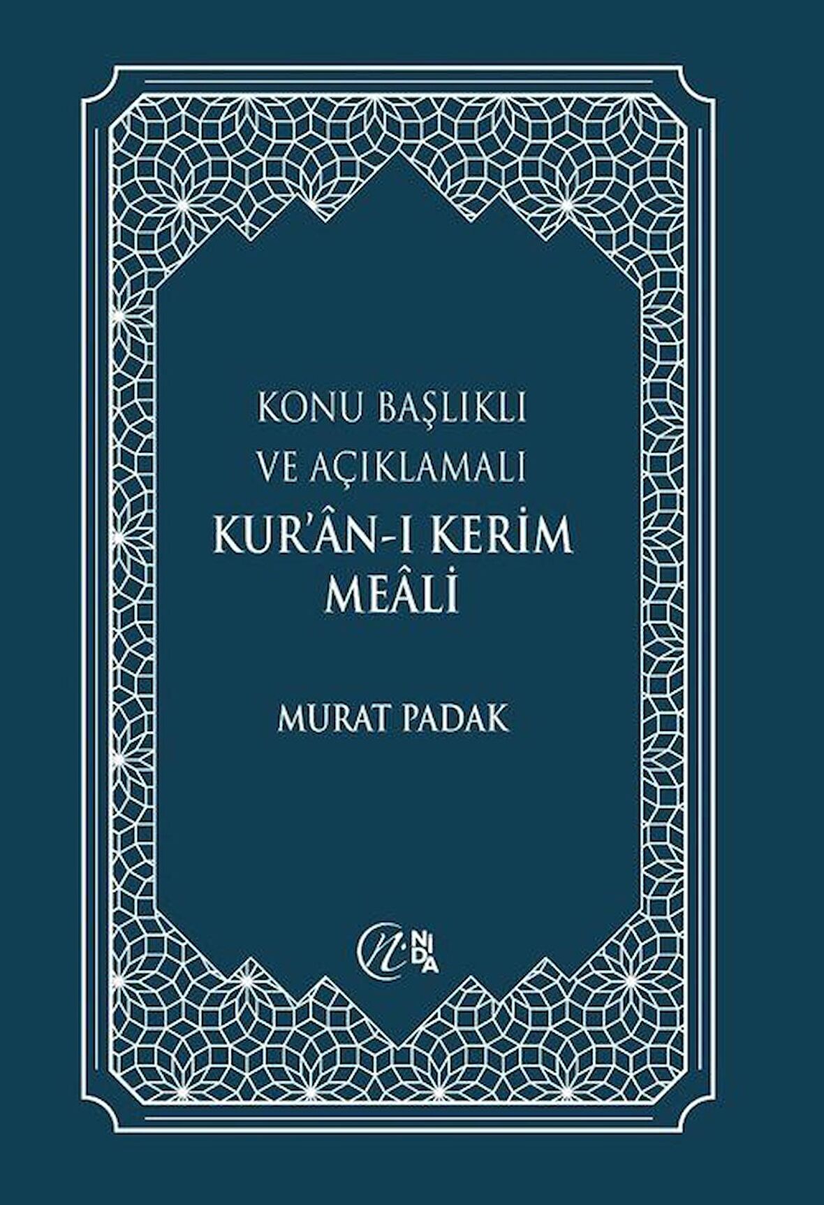 Konu Başlıklı ve Açıklamalı Kur’an-ı Kerim Meali (Büyük Boy)