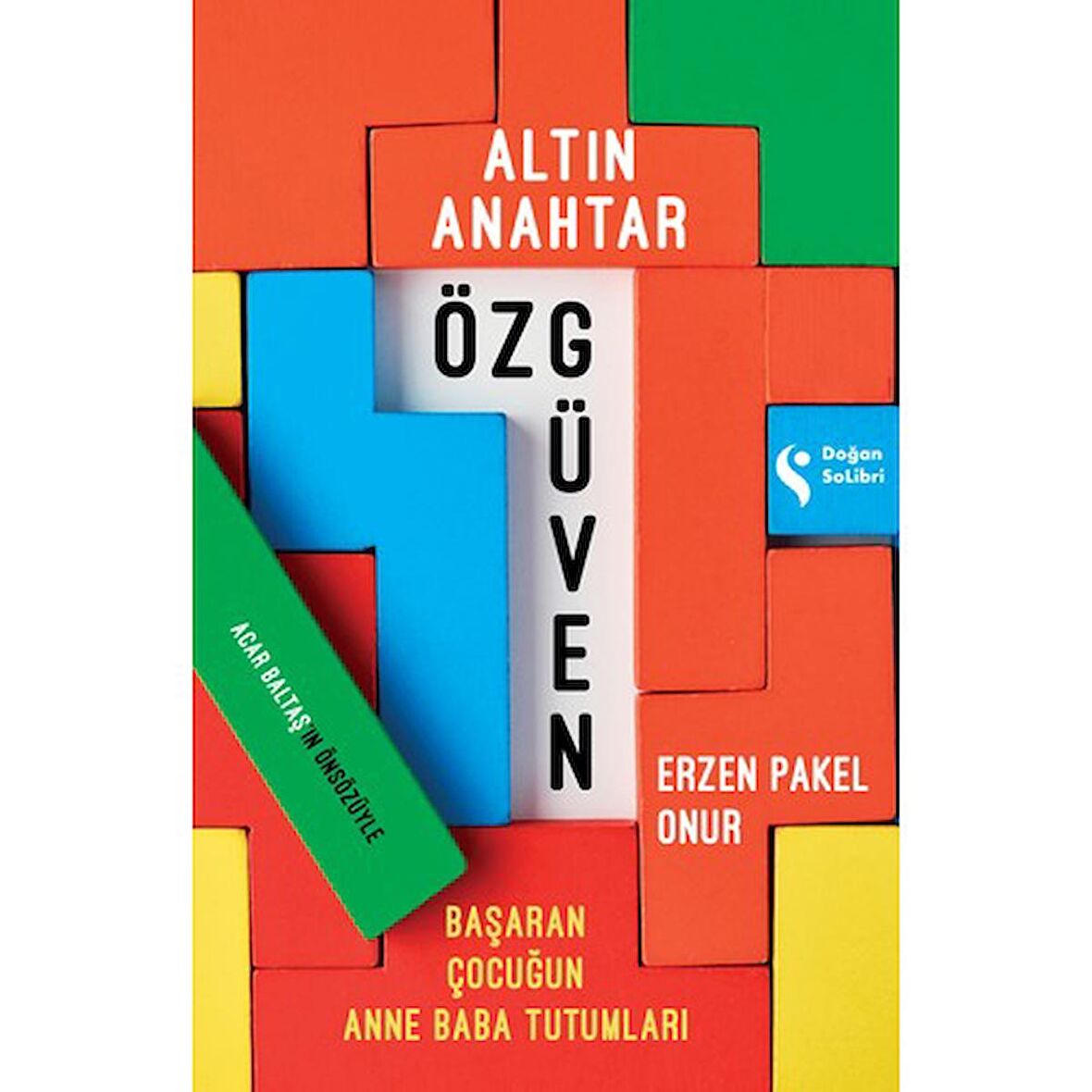 Altın Anahtar: Özgüven