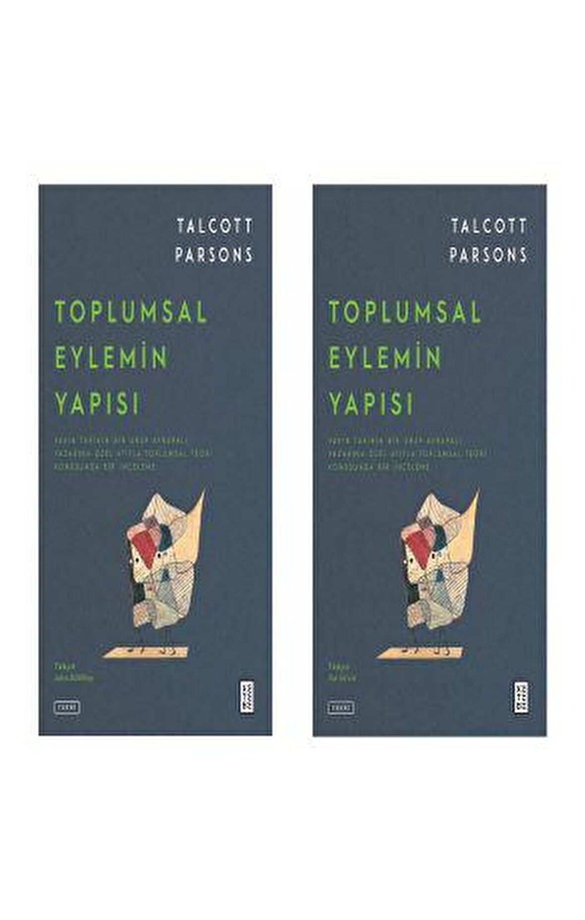 Toplumsal Eylemin Yapısı
