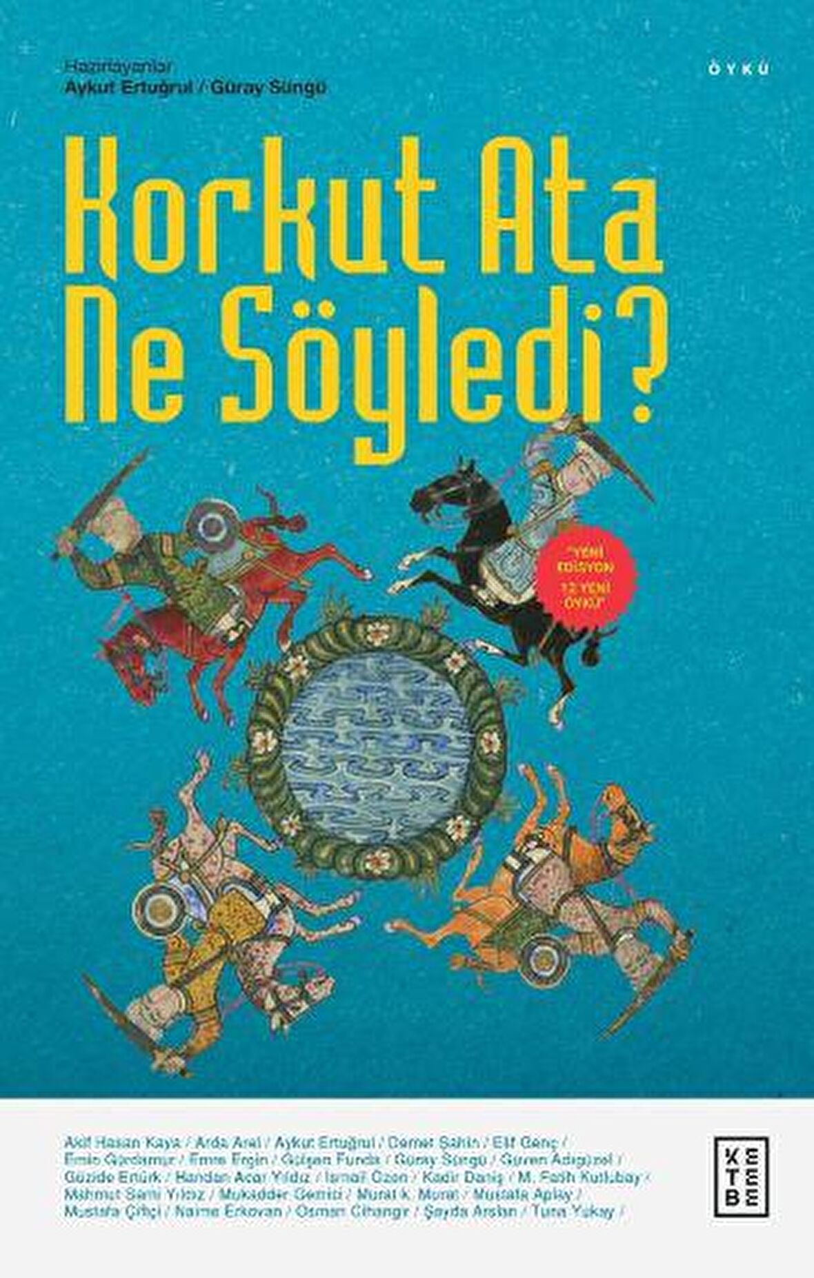 Korkut Ata Ne Söyledi