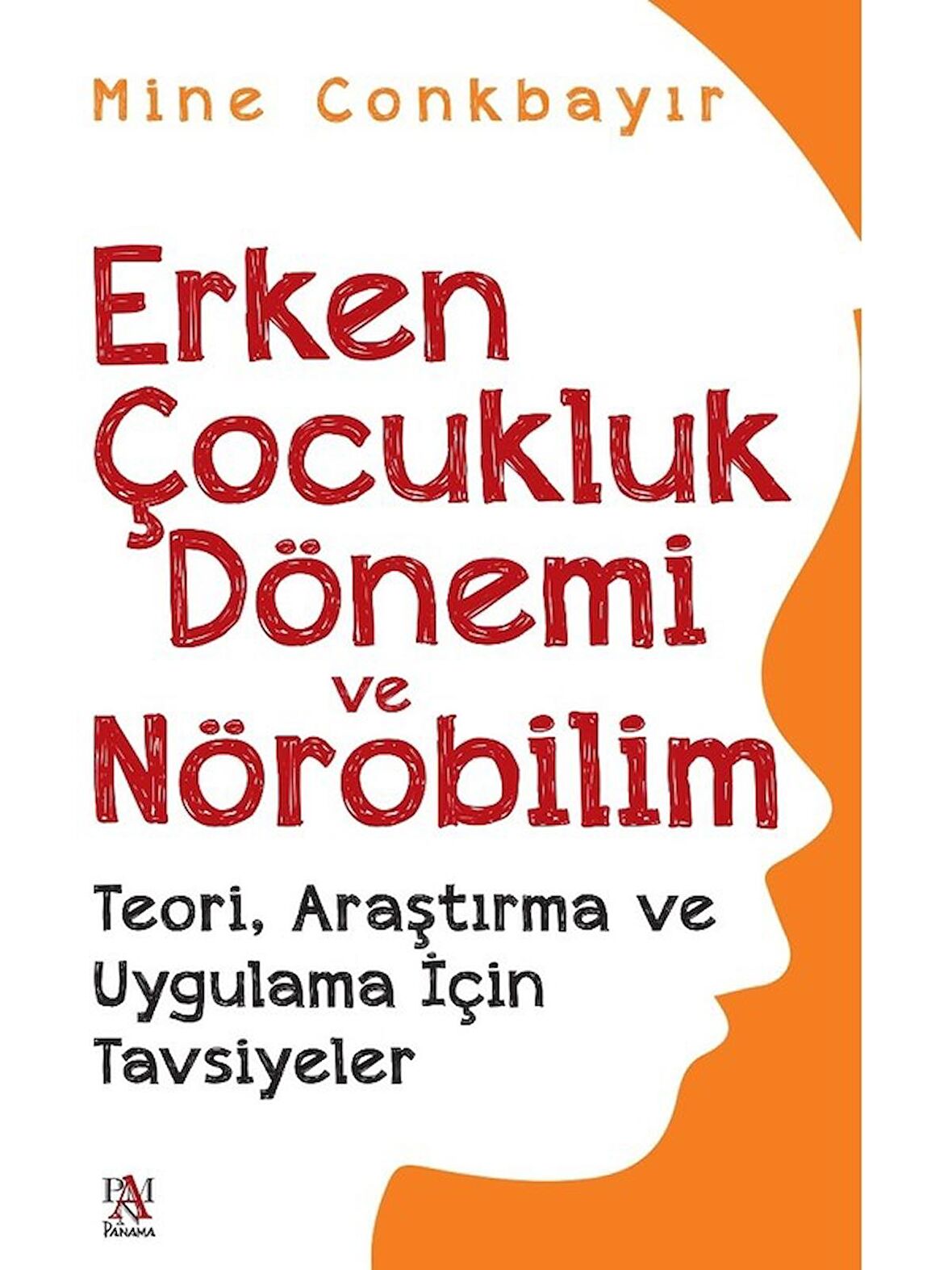 Erken Çocukluk Dönemi Ve Nörobilim