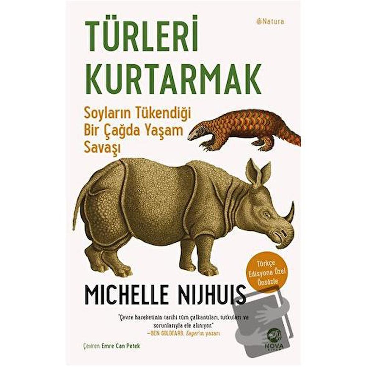 Türleri Kurtarmak: Soyların Tükendiği Bir Çağda Yaşam Savaşı