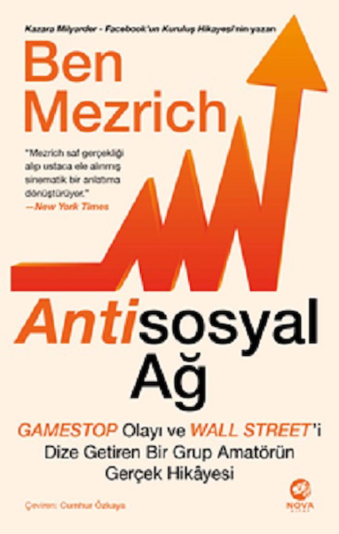 Antisosyal Ağ: GameStop Olayı ve Wall Street’i Dize Getiren Bir Grup Amatörün Gerçek Hikayesi