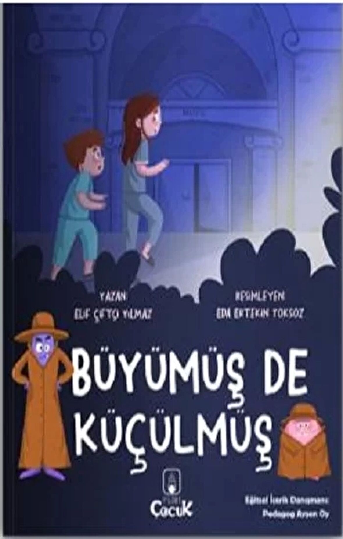 Büyümüş de Küçülmüş