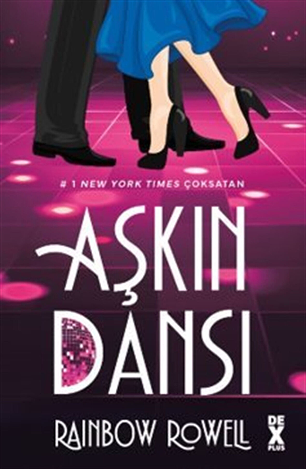 Aşkın Dansı / Rainbow Rowell