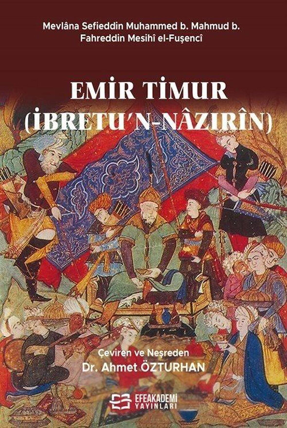 Emir Timur (İbretu’n-Nazırin)