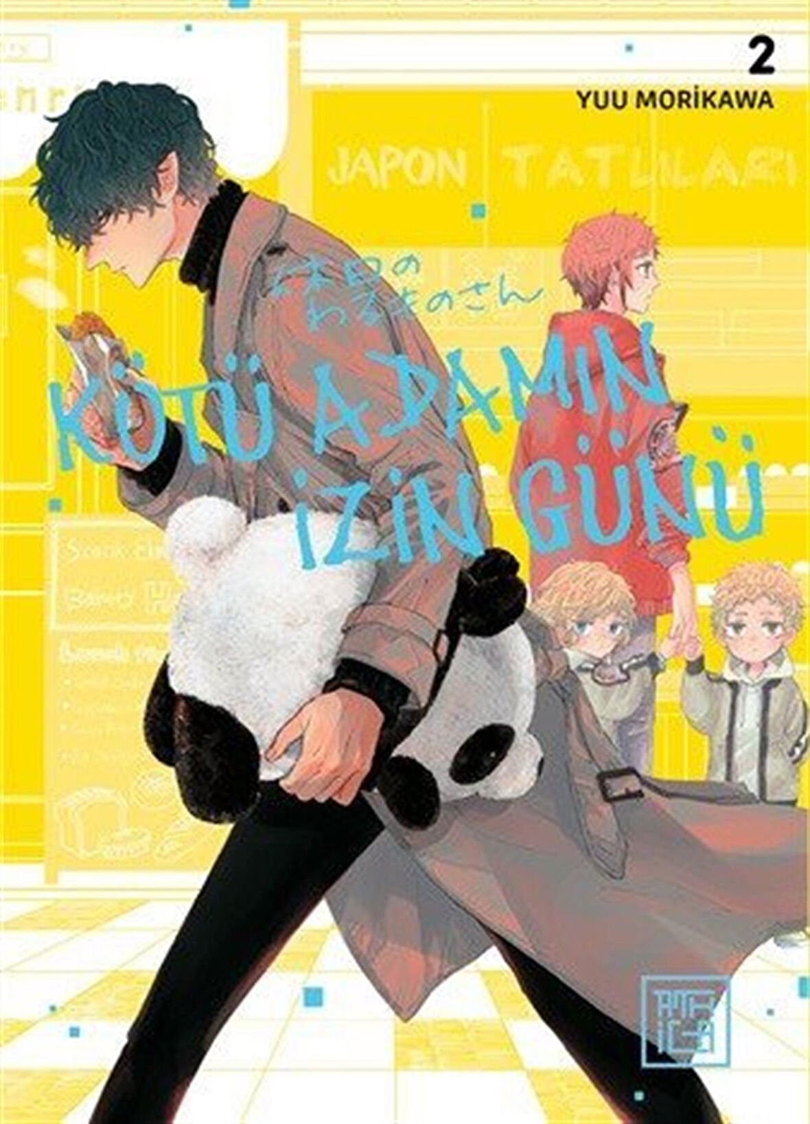 Kötü Adamın İzin Günü 2 / Yuu Morikawa
