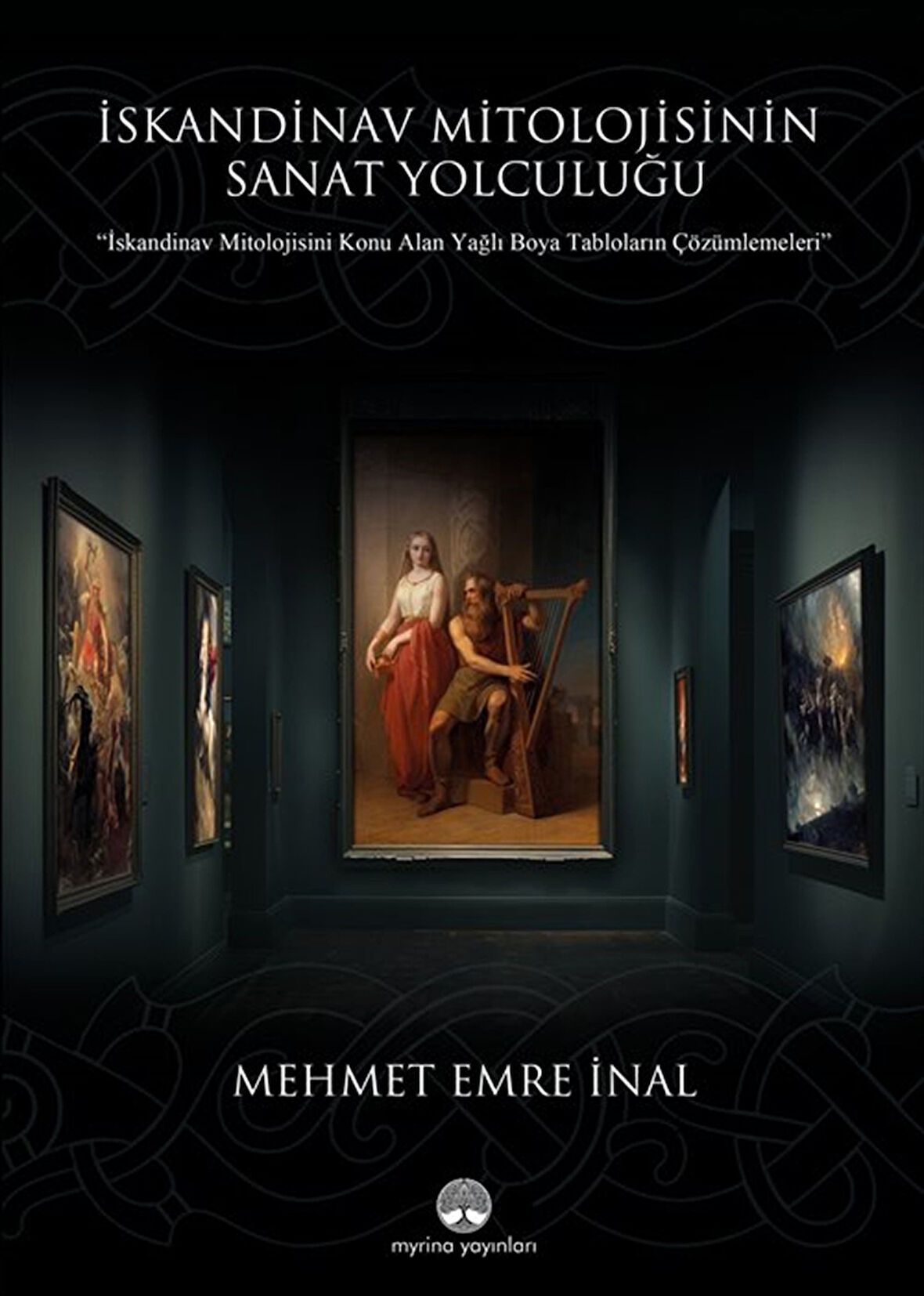 İskandinav Mitolojisinin Sanat Yolculuğu / Mehmet Emre İnal