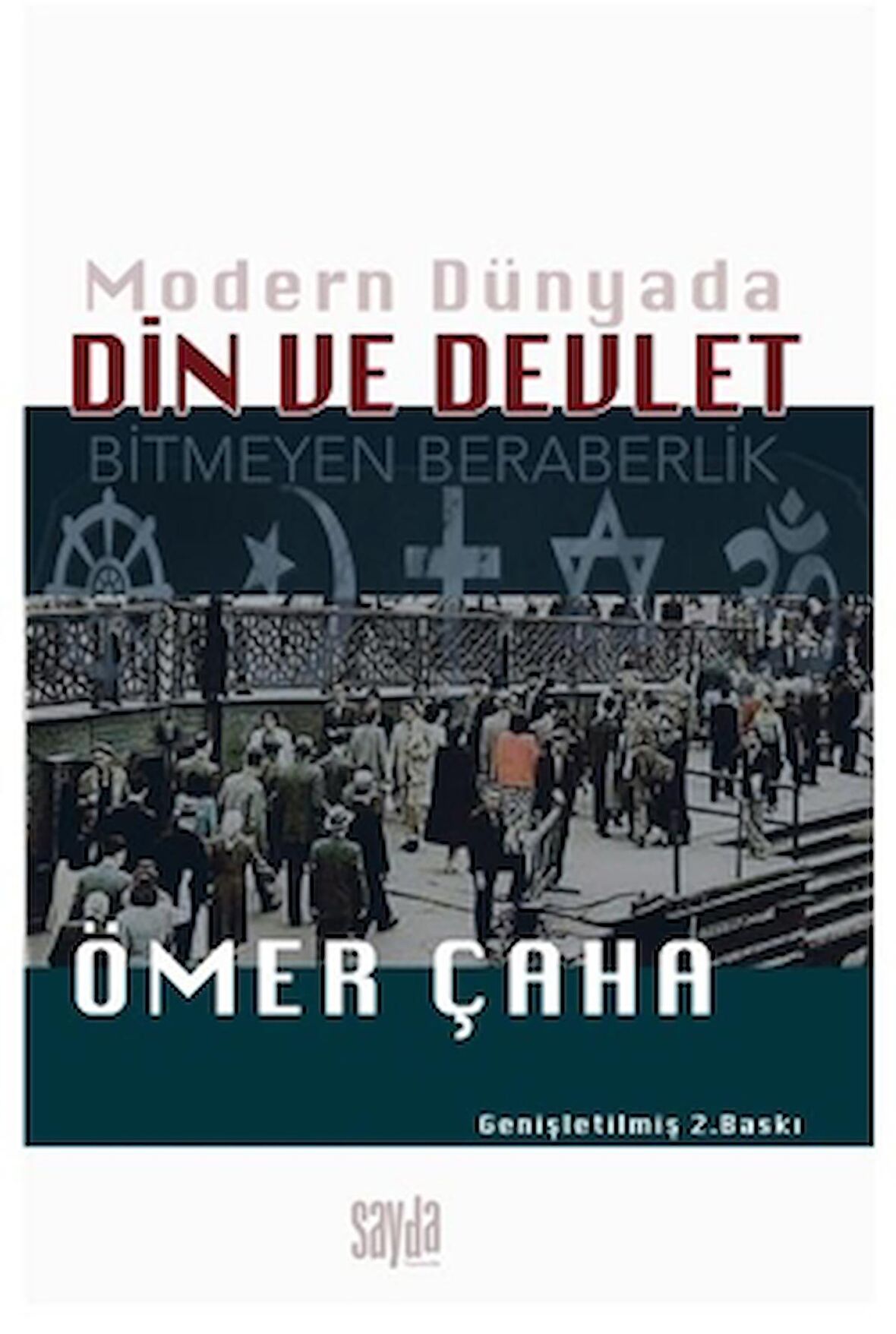 Modern Dünyada Din ve Devlet