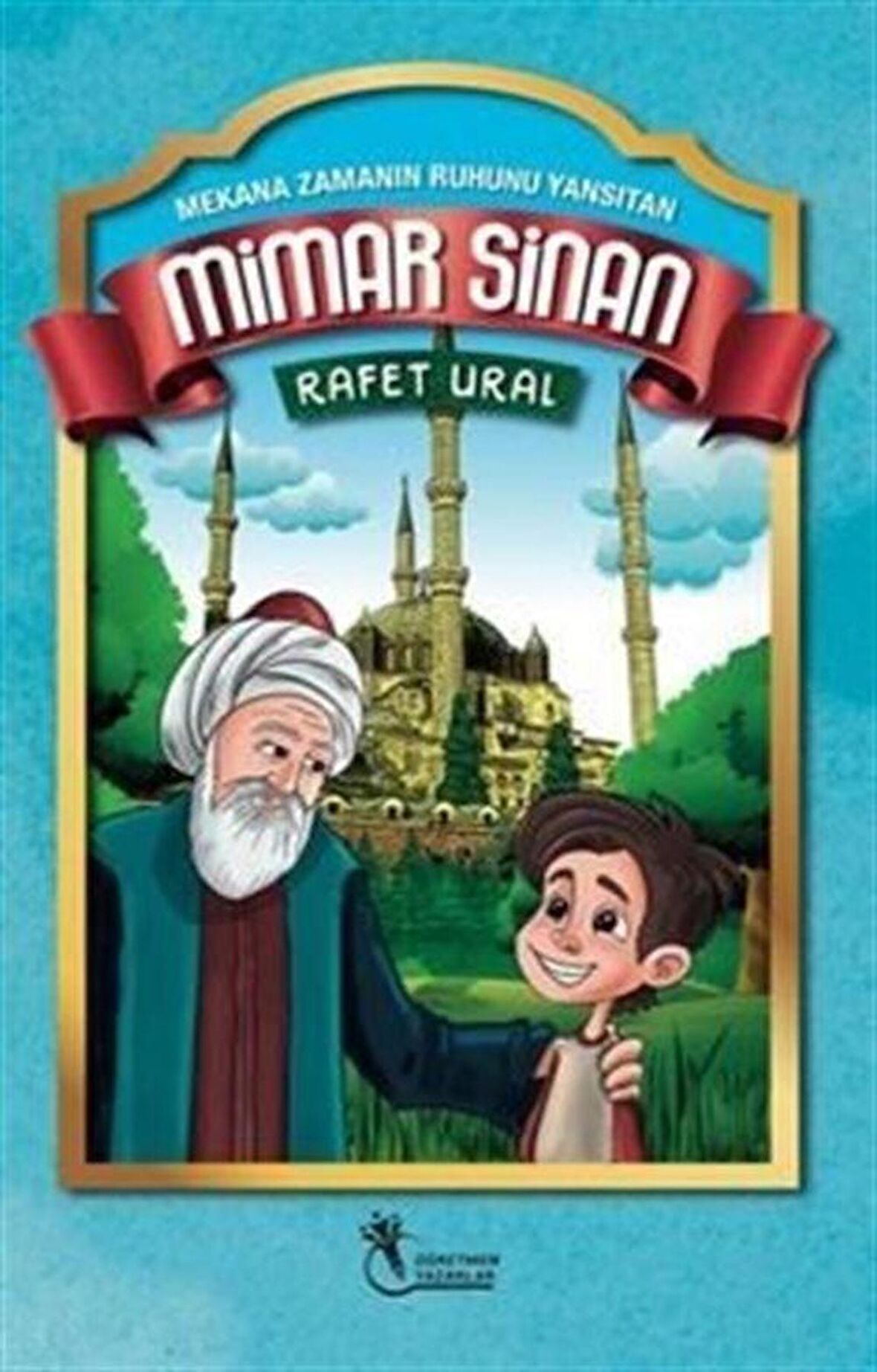 Mekana Zamanın Ruhunu Yansıtan Mimar Sinan