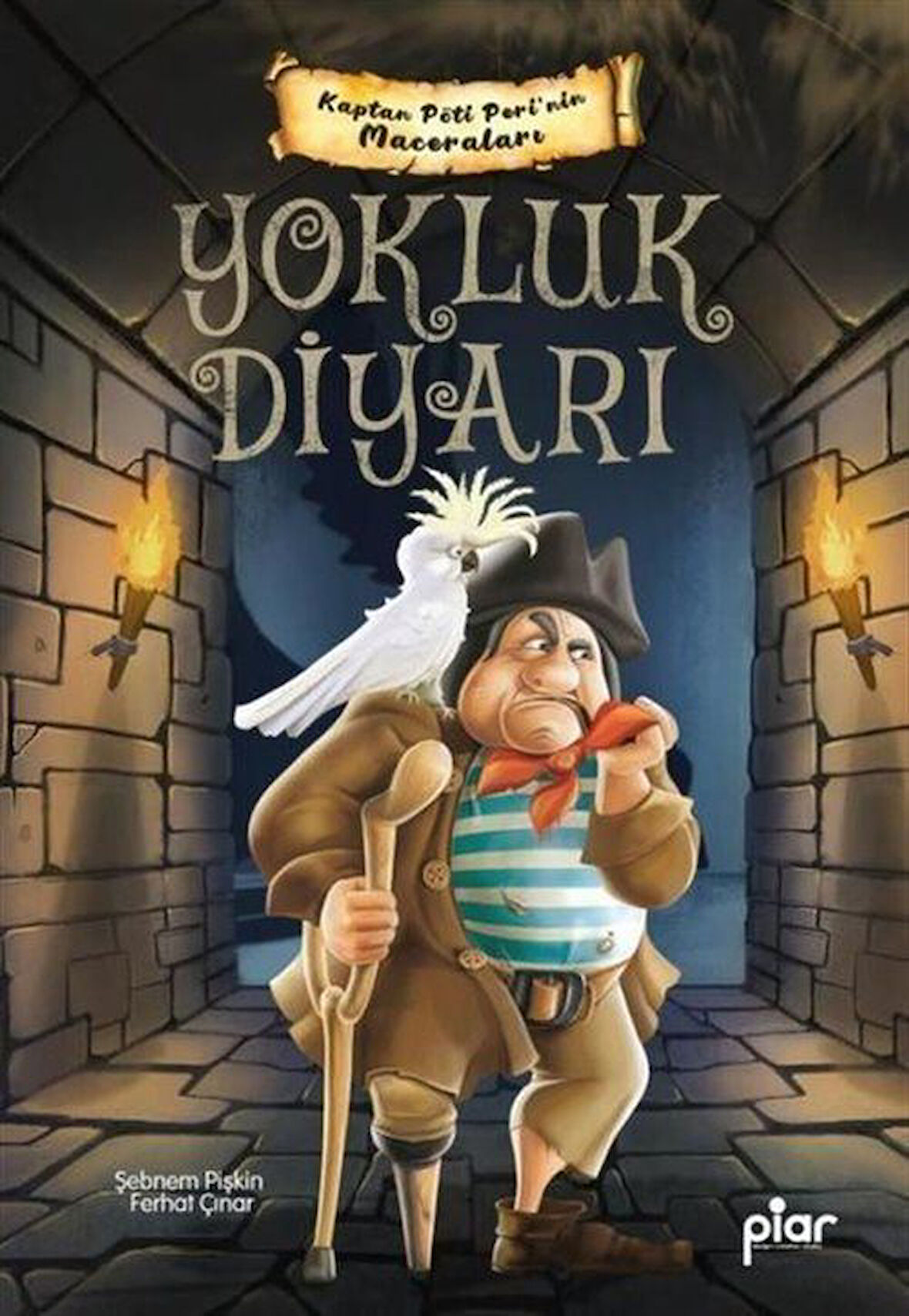 Yokluk Diyarı - Kaptan Pöti Peri'nin Maceraları / Ferhat Çınar