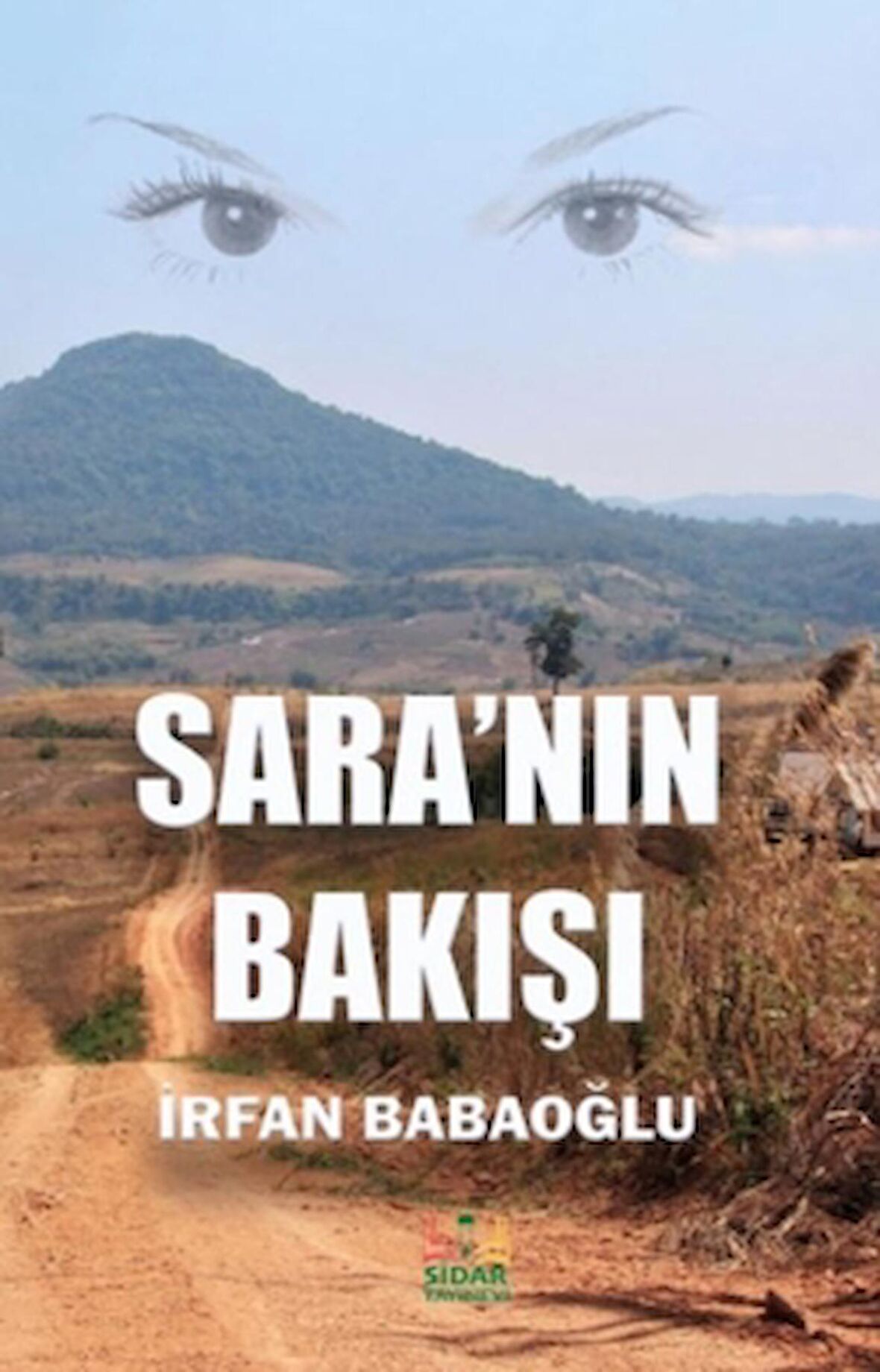 Sara’nın Bakışı