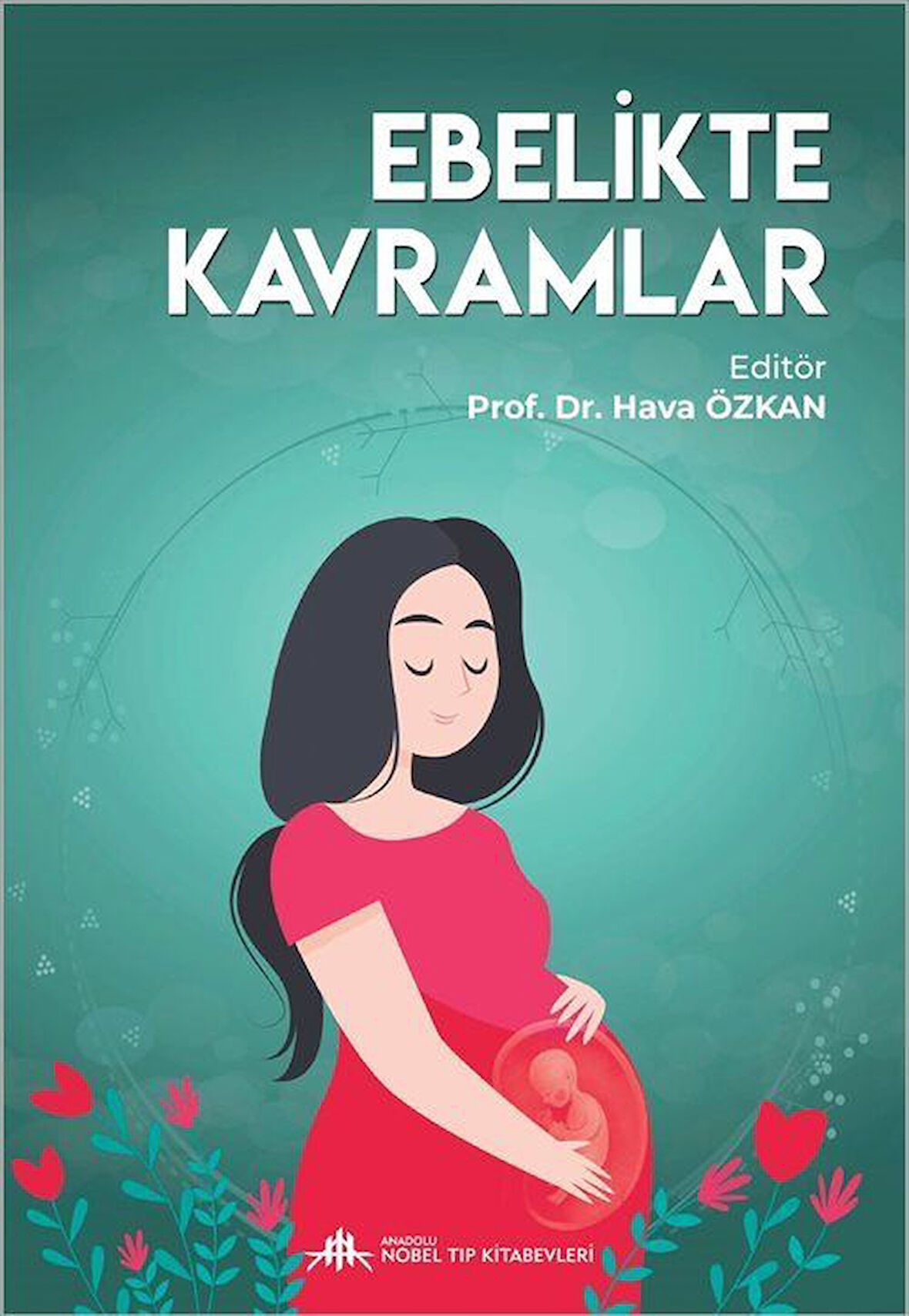 Ebelikte Kavramlar / Prof. Dr. Hava Özkan