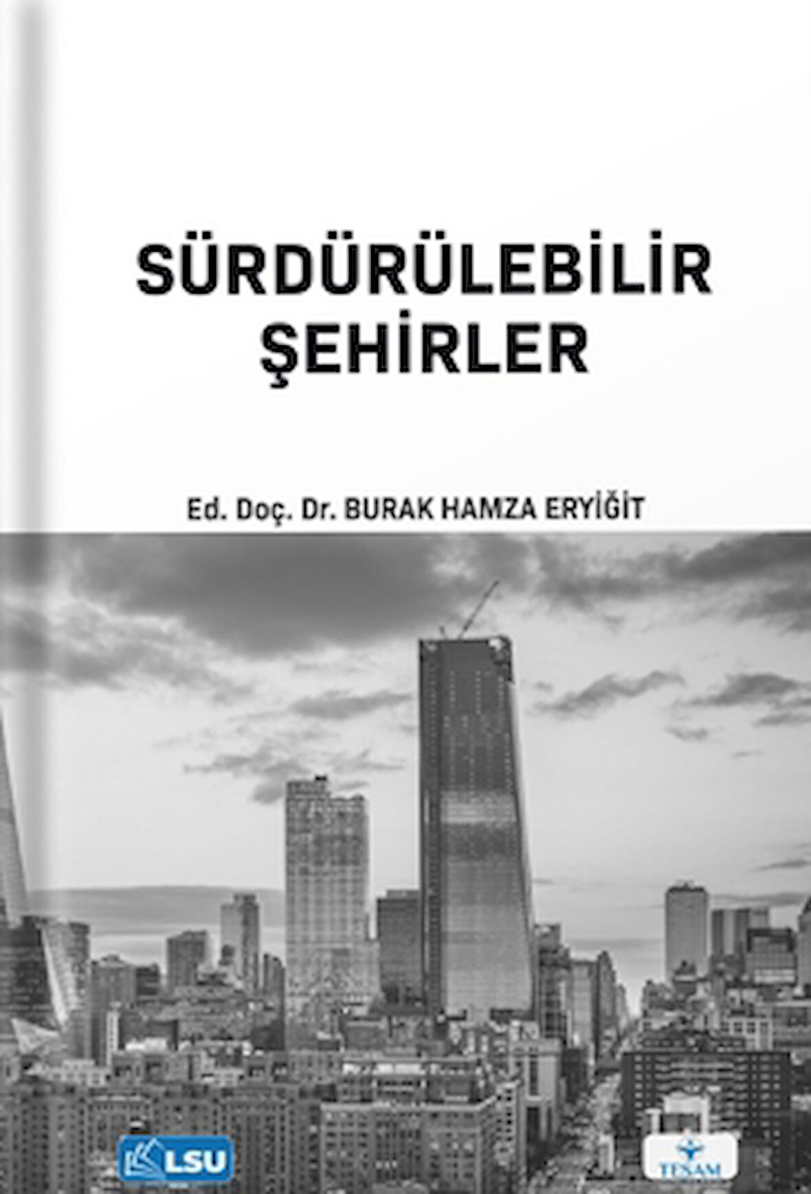 Sürdürülebilir Şehirler