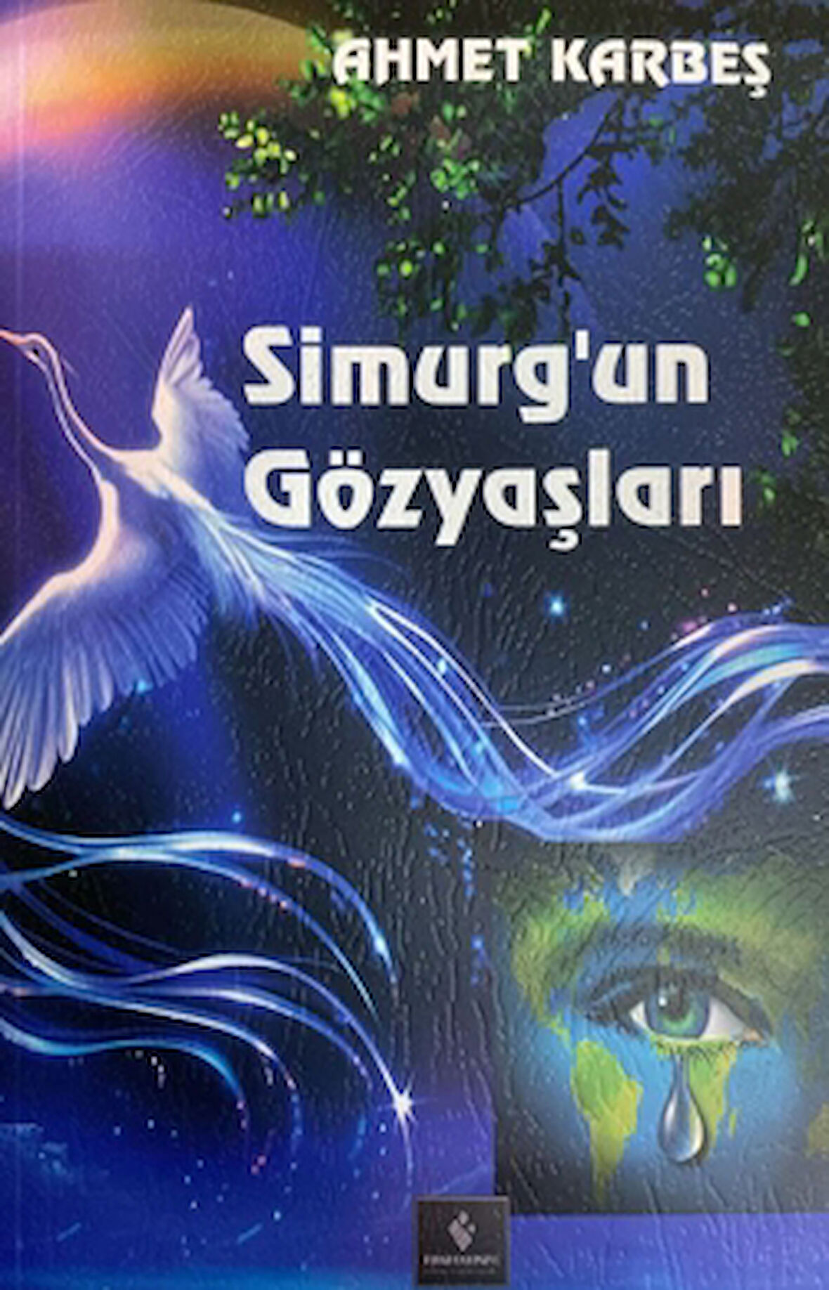 Simurg'un Gözyaşları