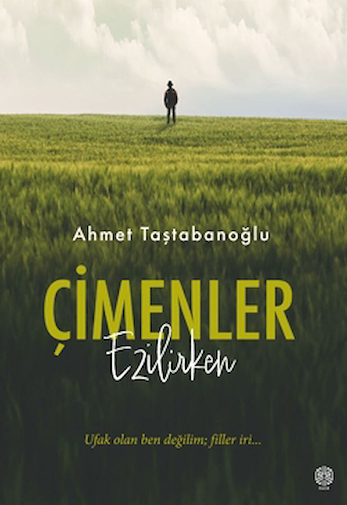 Çimenler Ezilirken