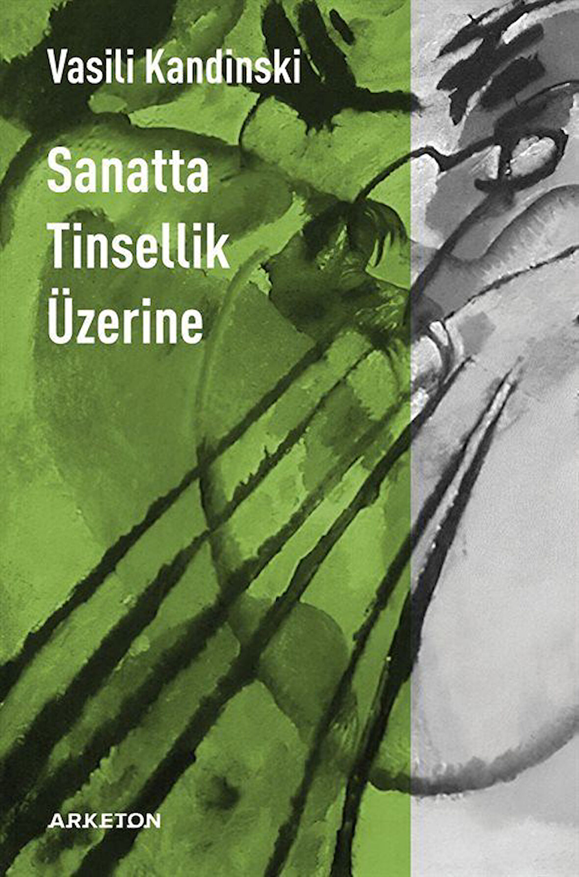 Sanatta Tinsellik Üzerine / Vasili Kandinski