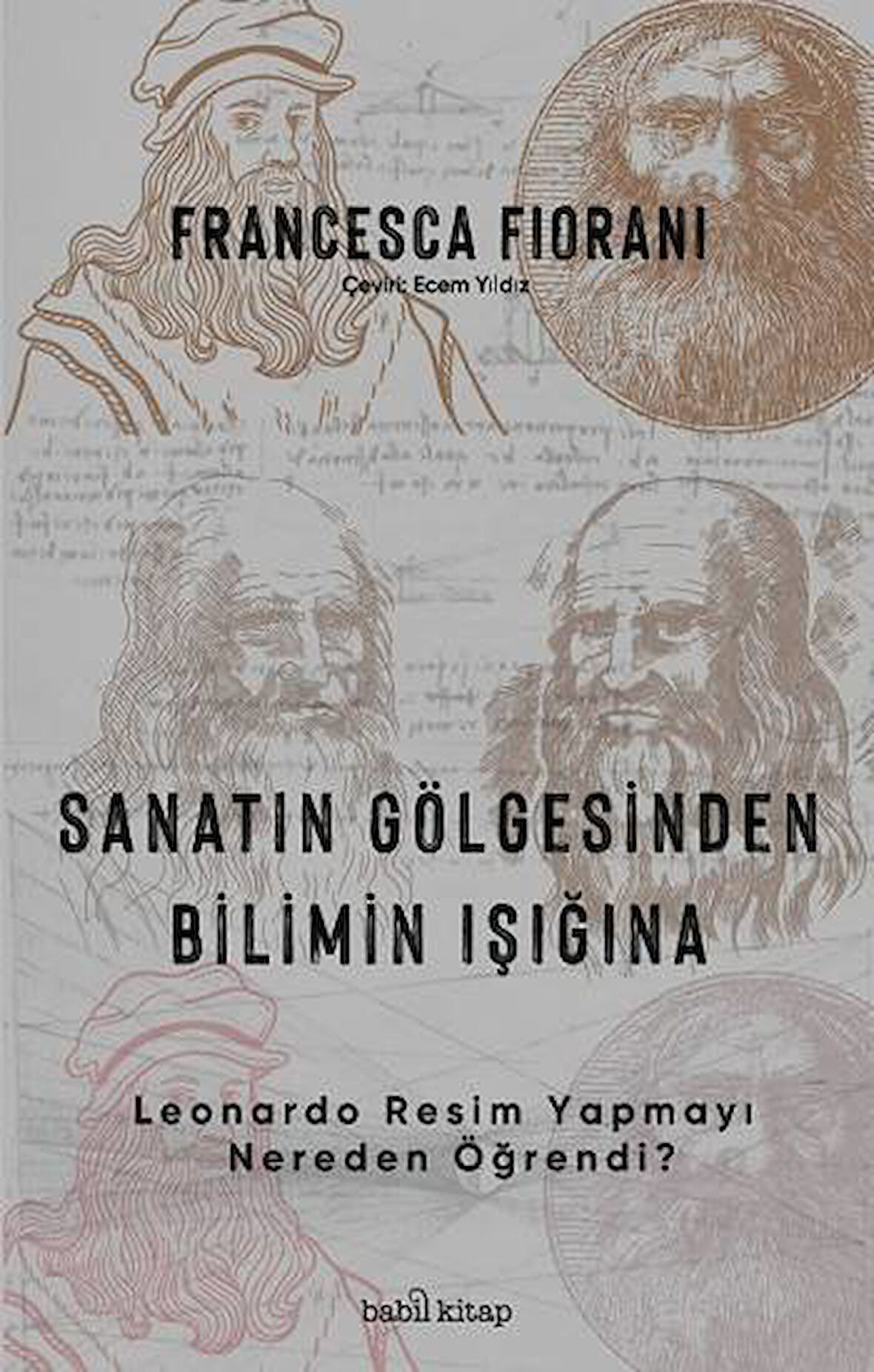 Sanatın Gölgesinden Bilimin Işığına