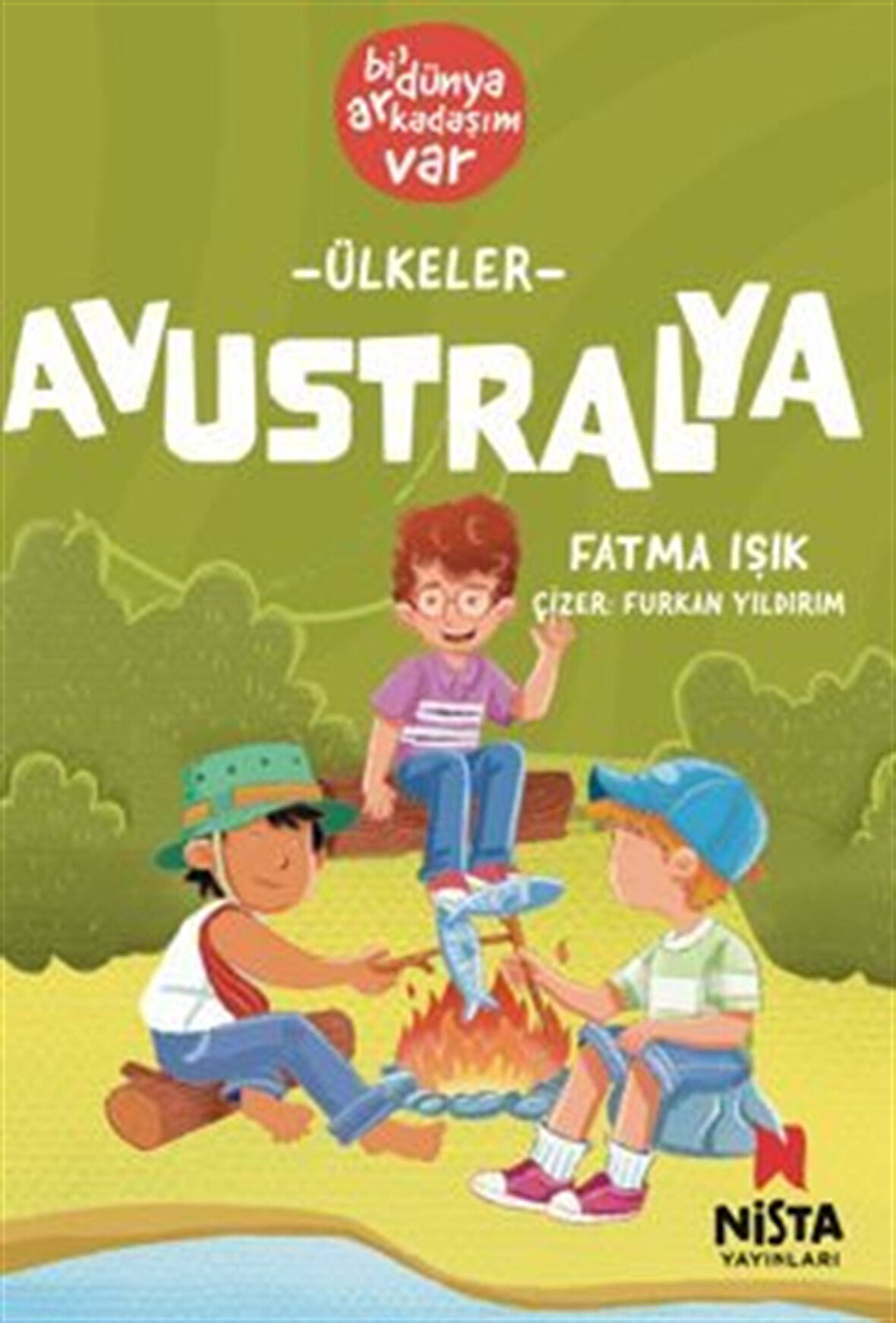 Avustralya / Bi' Dünya Arkadaşım Var / Fatma Işık
